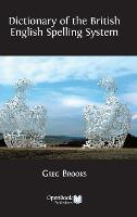 Dictionary of the British English Spelling System