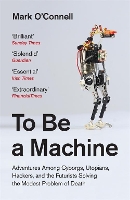To Be a Machine