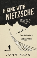 Hiking with Nietzsche