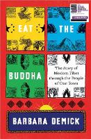 Eat the Buddha