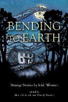 Bending to Earth