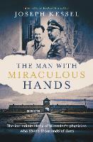 The Man with Miraculous Hands