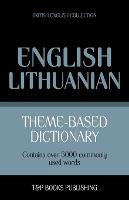 Theme-based dictionary British English-Lithuanian - 5000 words