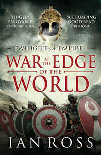 War at the Edge of the World (Twilight of Empire): 1