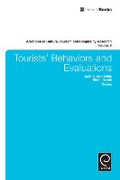 Tourists’ Behaviors and Evaluations