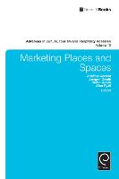 Marketing Places and Spaces