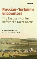 Russian-Turkmen Encounters