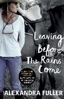 Leaving Before the Rains Come