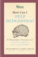 RHS How Can I Help Hedgehogs?