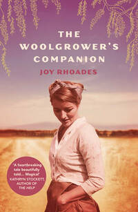 The Woolgrower’s Companion: Rhoades Joy