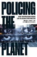 Policing the Planet