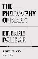 The Philosophy of Marx