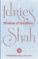 Wisdom of the Idiots