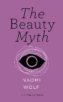 The Beauty Myth (Vintage Feminism Short Edition)