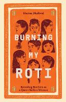 Burning My Roti