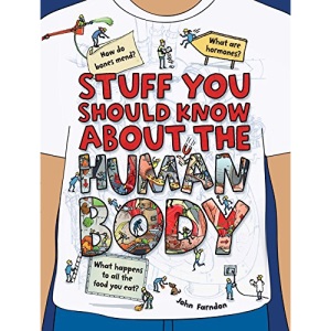 Stuff You Should Know About the Human Body