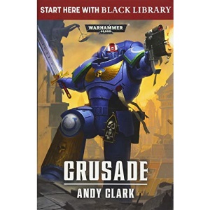 Crusade (Black Library Summer Reading)