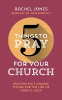 5 Things to Pray for Your Church