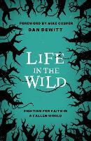 Life in the Wild