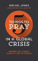 5 Things to Pray in a Global Crisis