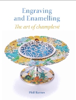 Engraving and Enamelling