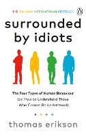 Surrounded by Idiots