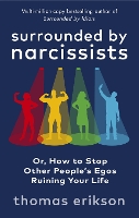 Surrounded by Narcissists