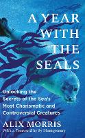 A Year with the Seals