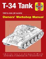 T-34 Tank Owners' Workshop Manual