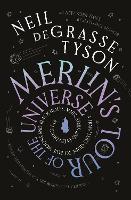 Merlin's Tour of the Universe