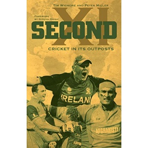 Second XI: Cricket in its Outposts