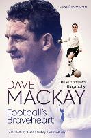 Football's Braveheart