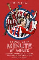 Stoke City Minute By Minute