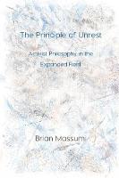 The Principle of Unrest
