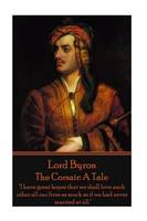 Lord Byron - The Corsair