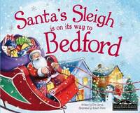 Santa's Sleigh is on its Way to Bedford