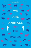 We Are Animals