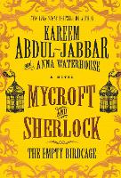 Mycroft and Sherlock: The Empty Birdcage