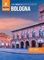 The Mini Rough Guide to Bologna: Travel Guide with eBook