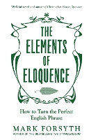 The Elements of Eloquence
