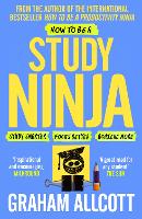 How to be a Study Ninja