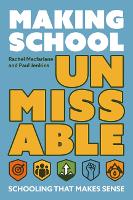 Making School Unmissable