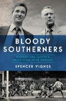 Bloody Southerners