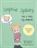 Sophie Spikey Has a Very Big Problem