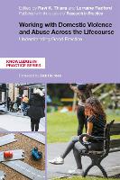 Working with Domestic Violence and Abuse Across the Lifecourse