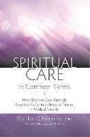 Spiritual Care in Common Terms