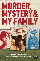 Murder, Mystery and My Family