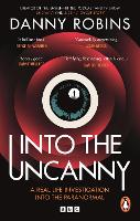 Into the Uncanny