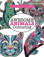 Gorgeous Colouring for Girls - Awesome Animals Colouring