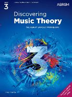 Discovering Music Theory, The ABRSM Grade 3 Workbook
